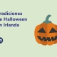 nathalie-language-experiences-blog-tradiciones-halloween-en-irlanda